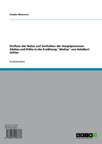 Einfluss der Natur auf Verhalten der Hauptpersonen Abdias und Ditha in der Erzählung 