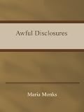 Awful Disclosures