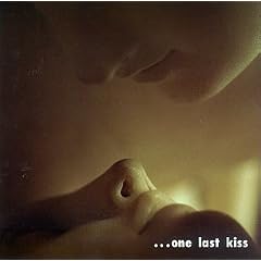 One Last Kiss