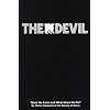 Devil: Does He Exist and What Does He Do
