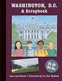 Washington, D.C.: A Scrapbook