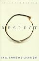 Respect: An Exploration