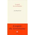 L'esprit du terrorisme