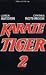 Karate Tiger 2