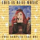 CD-Charts  Search : This Is Real Music 1994 Sampler Take One