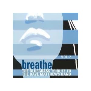  2 Dave Matthews Band Breathe by Dave Band Matthews (Audio CD - 2003)