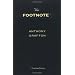 The Footnote: A Curious History