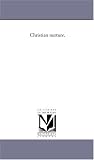Christian nurture.