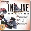 Easy Inline Skating