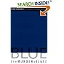 Blue: The Murder of Jazz