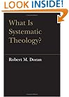 What is Systematic Theology? (Lonergan Studies)