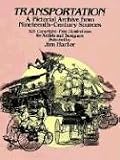 Transportation: A Pictorial Archive from Nineteenth-century Sources (Dover Pictorial Archives)