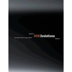 SOM Evolutions: Recent Work of Skidmore, Owings & Merill