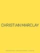 Christian Marclay: Festival (Whitney Museum of American Art)