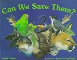 Can We Save Them? Endangered Species of North America