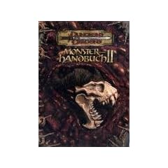 Monster-Handbuch II: Ein Quellenbuch f�r D&D