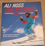 Ali Ross on skiing