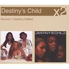 Click here to buy Survivor Destiny Fulfilled by  Destiny's Child .