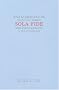 Sola fide : M�langes offerts � Jean Ansaldi