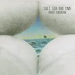 Salt, Sun and Time