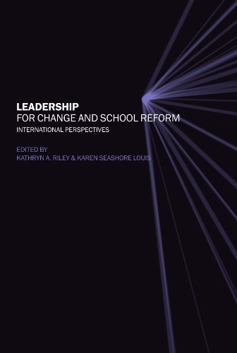 Leadership for Change and School Reform: International Perspectives