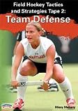 Missy Meharg: Field Hockey Tactics and Strategies Tape 2: Team Defense (DVD)