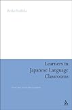 Learners in Japanese language classrooms : overt and covert participation