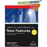 ORACLE DATABASE 10G NEW FEATURES