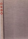 Gabo: Construction, Sculpture, Paintings, Drawings and Engraving