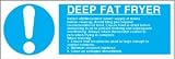 Food Hygiene Sign - Deep Fat Fryer Safety Instructions (1mm Rigid Plastic / 300x100mm)
