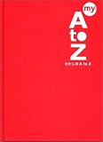 my A to Z―わたしのA to Z (A to Zシリーズ)