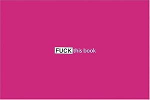 Fuck This Book