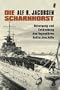 Die Scharnhorst: Untergang und Entdeckung des legend�ren Schlachtschiffs: Untergang und Entdeckung des legend�ren Schlachtschiffes