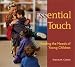 Essential Touch: Meeting the Needs of Young Children