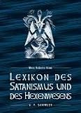 Bild zu: Lexikon des Satanismus und des Hexenwesens