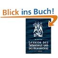 Lexikon des Satanismus und des Hexenwesens