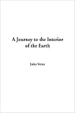 The Journey to the Interior of the Earth