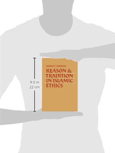 Reason and Tradition in Islamic Ethics
