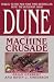 The Machine Crusade