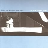 Revue Pierre Laurent Aimard  / Recital A Carnegie Hall