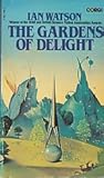 The gardens of delight