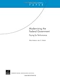 Modernizing the federal government : paying for performance