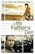 In My Father's Den [DVD] [2005]