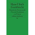 Diesseits der Hermeneutik: �ber die Produktion von Pr�senz (edition suhrkamp)