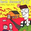 Kevin Seconds & 5'10