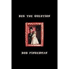 Beg the Question (Fingerman, Bob, Minimum Wage.)