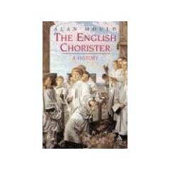 The English Chorister: A History
