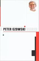 A Peter Gzowski Reader