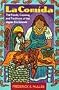 La Comida: The Foods, Cooking, and Traditions of the Upper Rio Grande