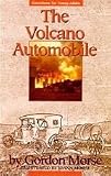 The Volcano Automobile